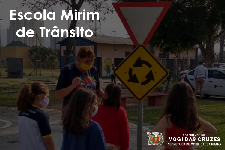 Projeto: Escola Mirim de Trânsito